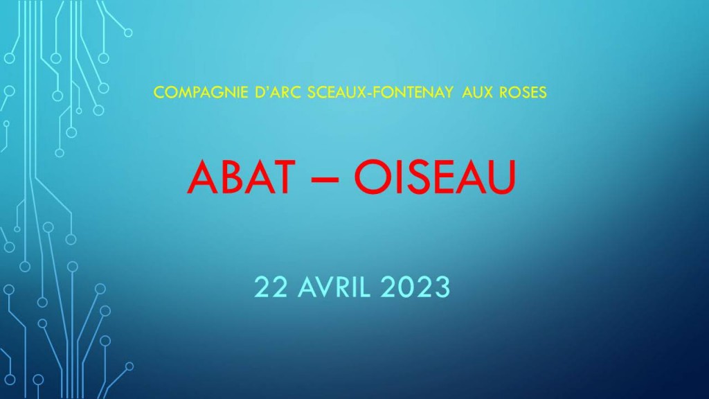 00-1   Compagnie dÔÇÖArc Sceaux-Fontenay AUX ROSES Abat Oiseau 2023